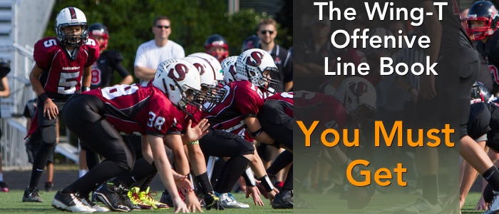 The Wing-T Offensive Line book you must get